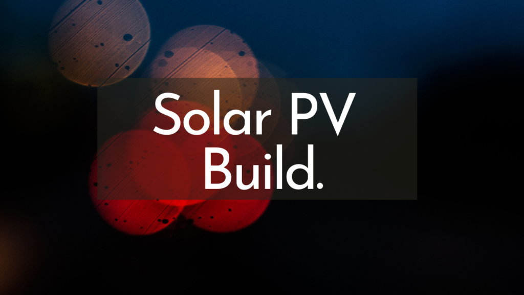 Solar PV Build