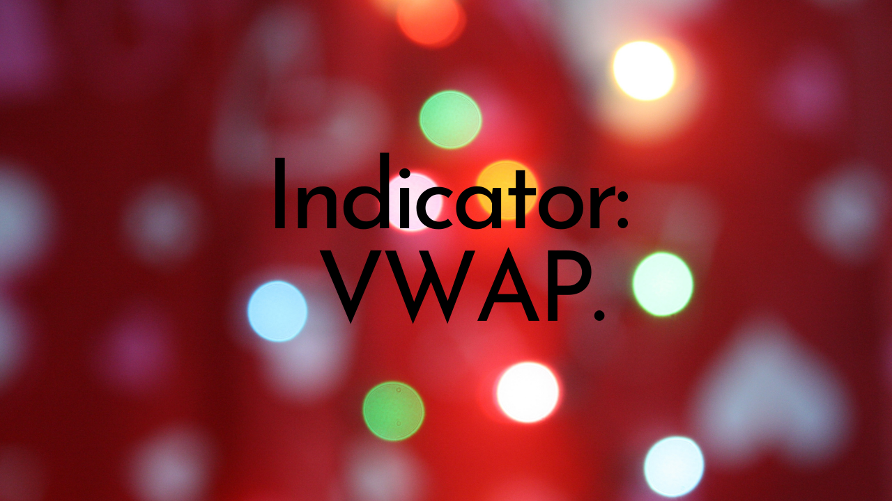 Protected: Indicator – VWAP