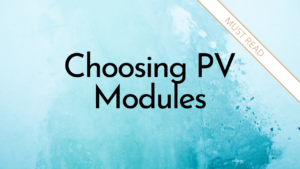 Choosing PV Modules
