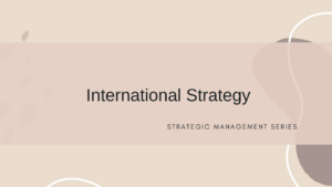 International Strategies